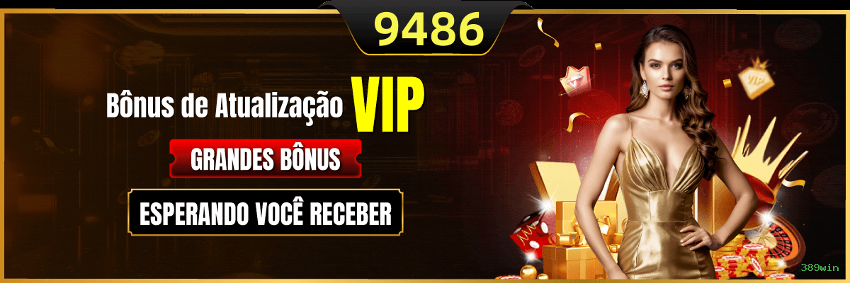 Coleção Premium de Slots 389win - NetEnt, Pragmatic Play, Evolution
